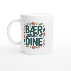 Bær drømmene dine